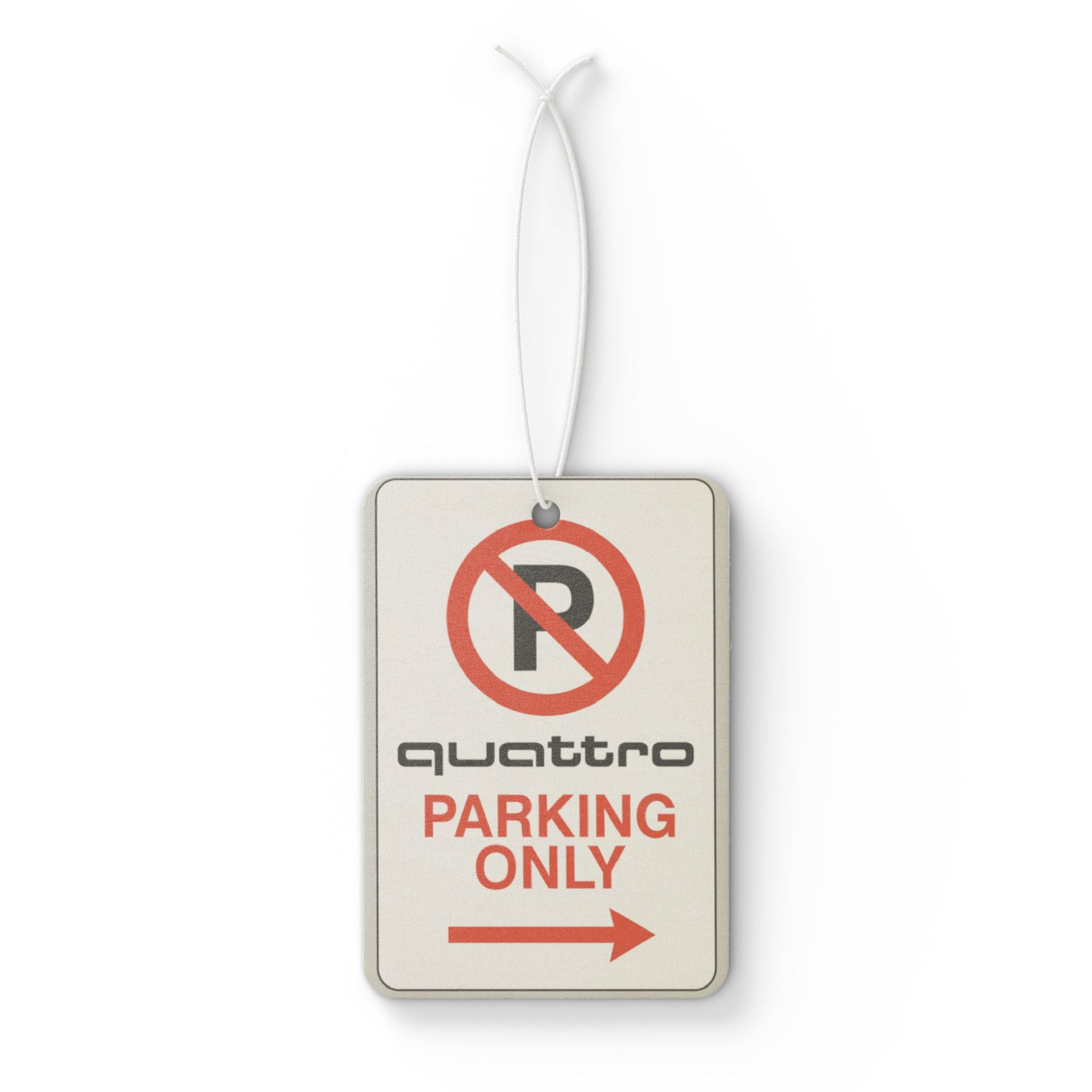 “Quattro Parking Only” Air Freshener | Audi Enthusiast Gift | Funny Car Decor for RS, S-Line, and Euro Car Lovers