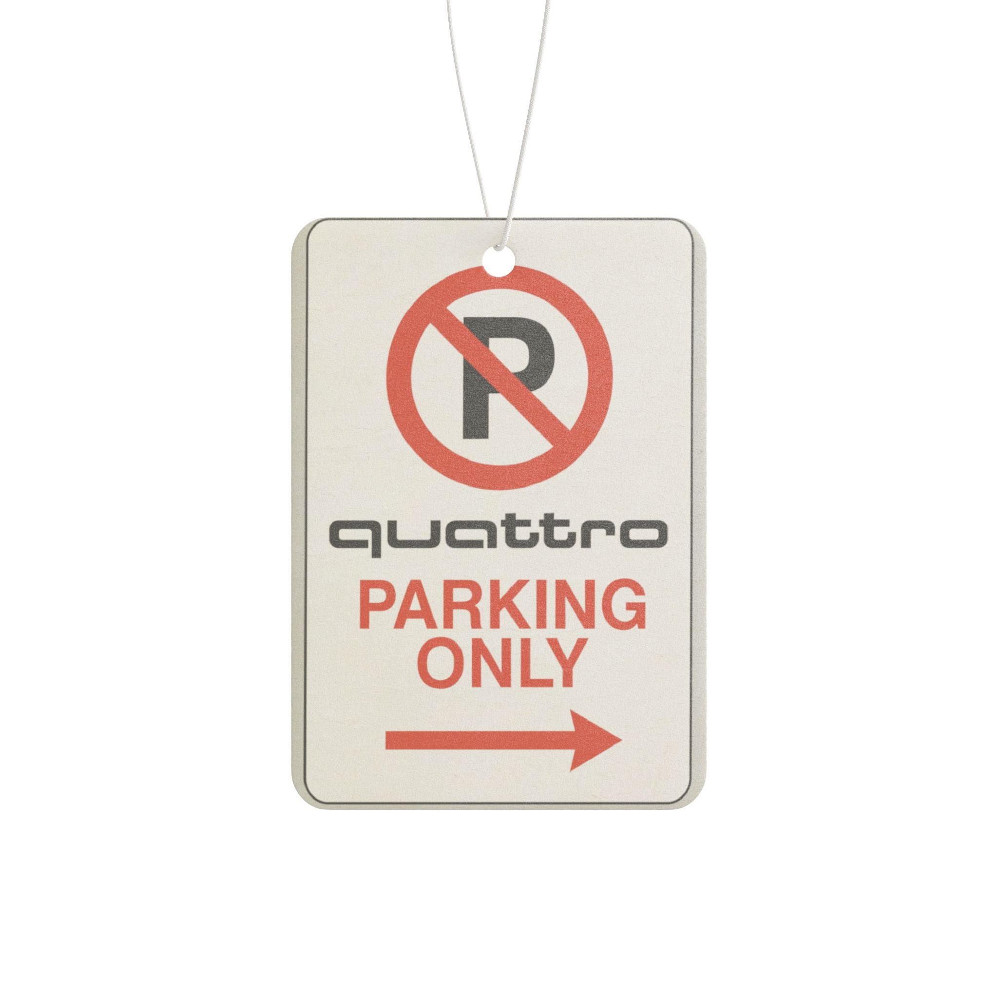 “Quattro Parking Only” Air Freshener | Audi Enthusiast Gift | Funny Car Decor for RS, S-Line, and Euro Car Lovers
